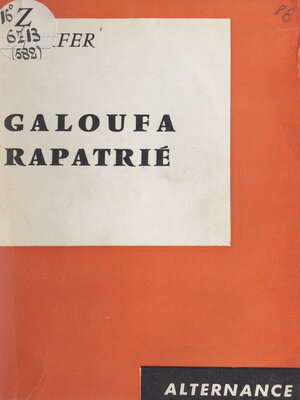 cover image of Galoufa rapatrié